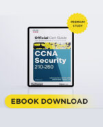 CCNA Security 210-260 Official Cert Guide